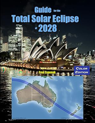 Guide for the Total Solar Eclipse of 2028